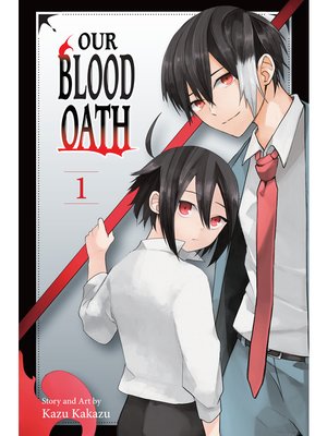 cover image of Our Blood Oath, Volume 1